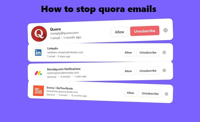 how to stop quora emails