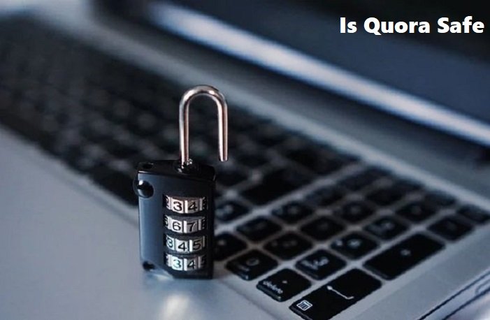 is quora safe